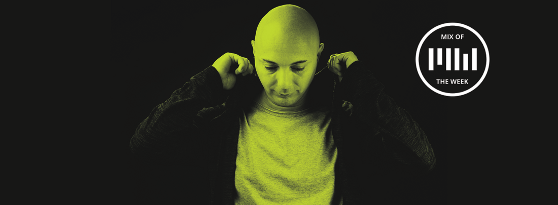 MIX OF THE WEEK: Francesco Monti